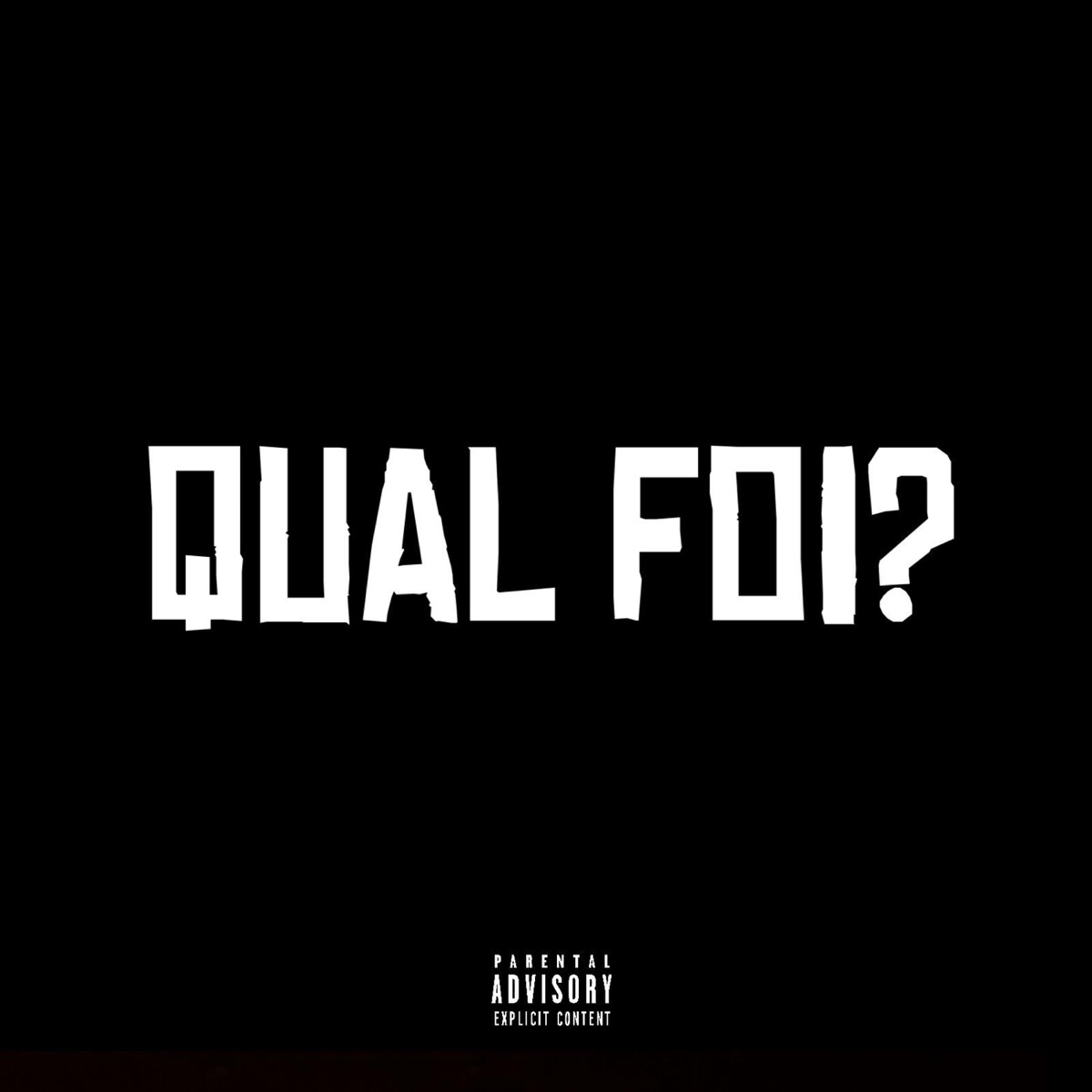Qual foi? (feat. Ranchyno & topboi11x) - Single by Salvboy album cover