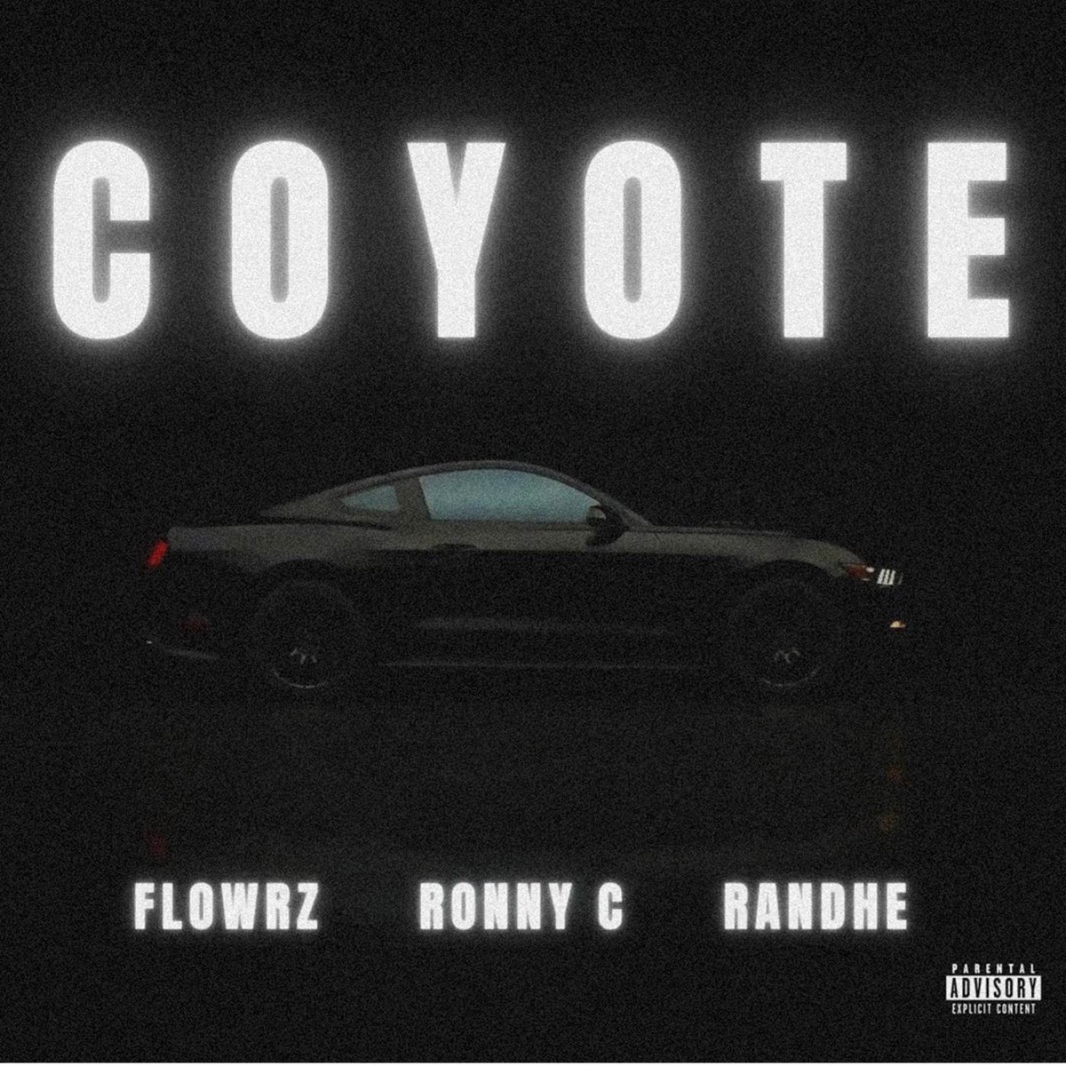 COYOTE - Single by FLOWRZ, Ronny C & Randhe album cover