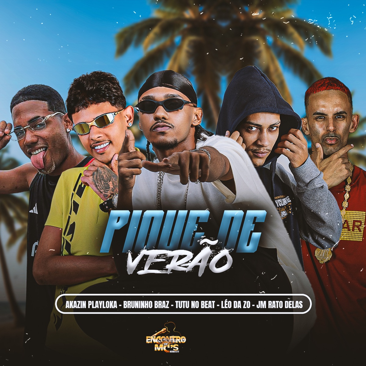 Pique de Verão (feat. AKAZIN PLAYLOKA) - Single by Tutu No Beat, Bruninho Braz, Jm O Rato Delas & Leo Da Zo album cover