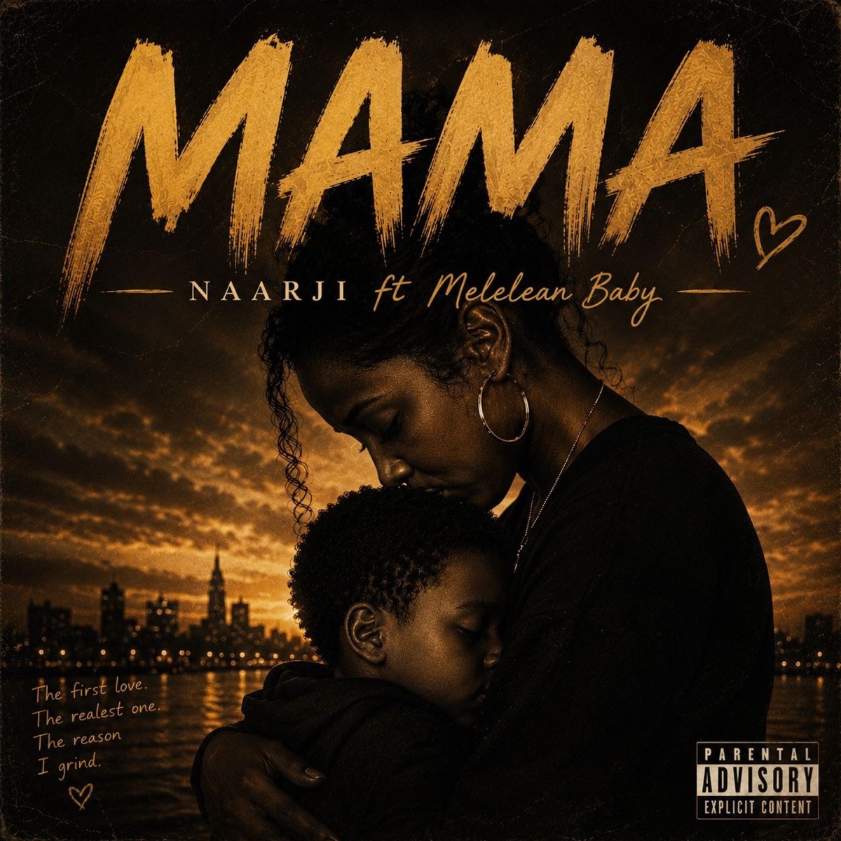 MAMA (feat. Melelean Baby) - Single by NAARJI album cover