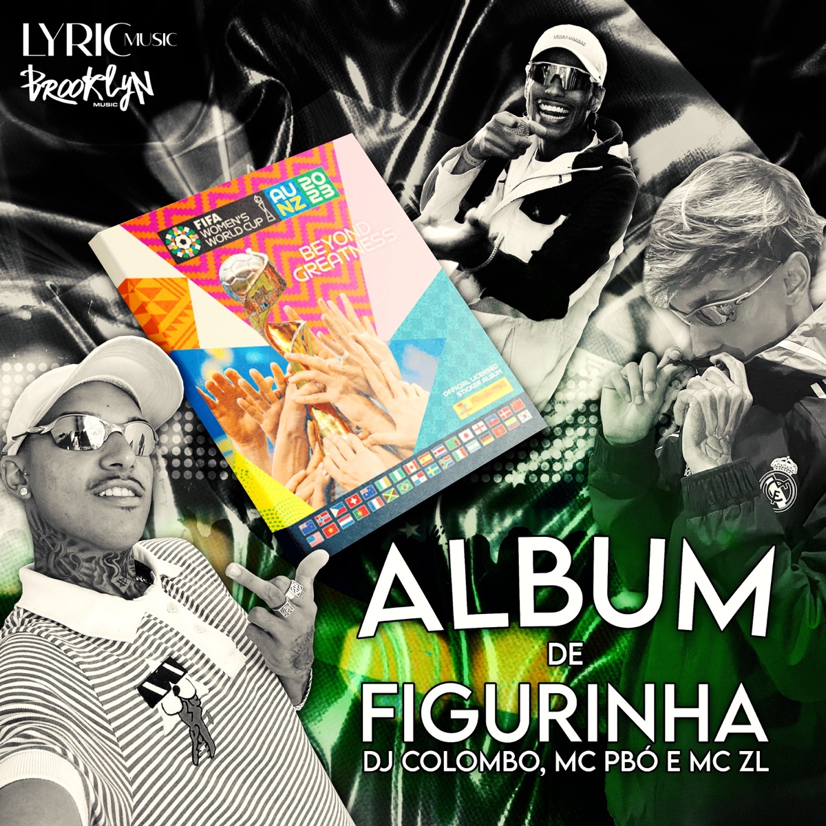 ALBUM DE FIGURINHA - Single by Dj Colombo, mc pbó & MC ZL album cover