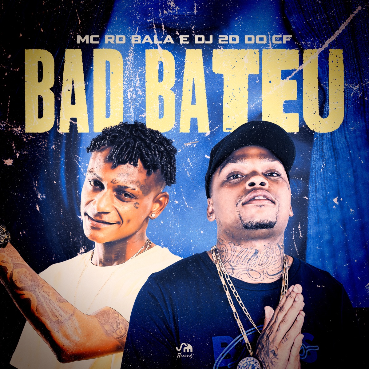 Bad Bateu - Single by Dj 2d do cf & Mc Rd Bala album cover