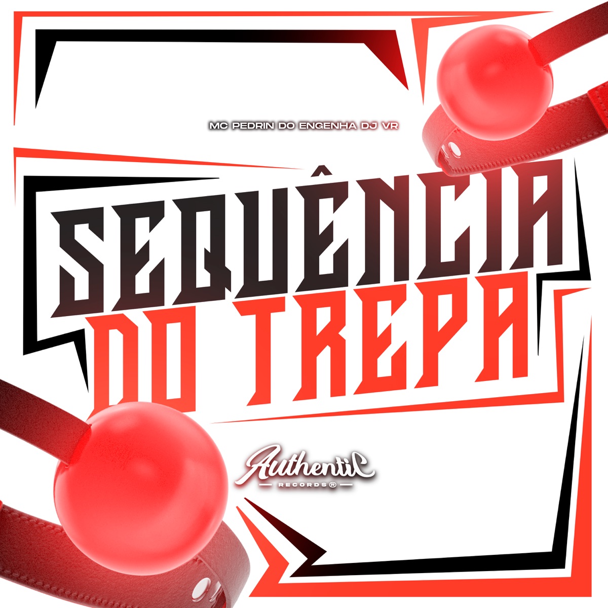 Sequência do Trepa - Single by DJ VR & Mc Pedrin do Engenha album cover