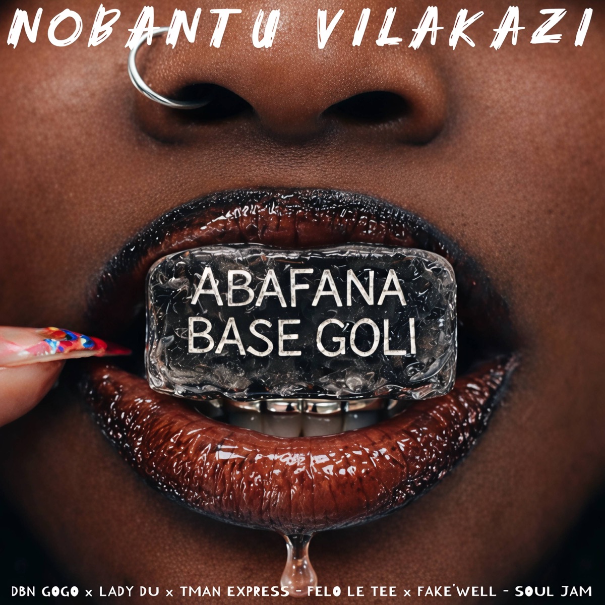 Abafana Base Goli - Single by Nobantu Vilakazi, DBN Gogo, Lady Du & Tman Xpress album cover