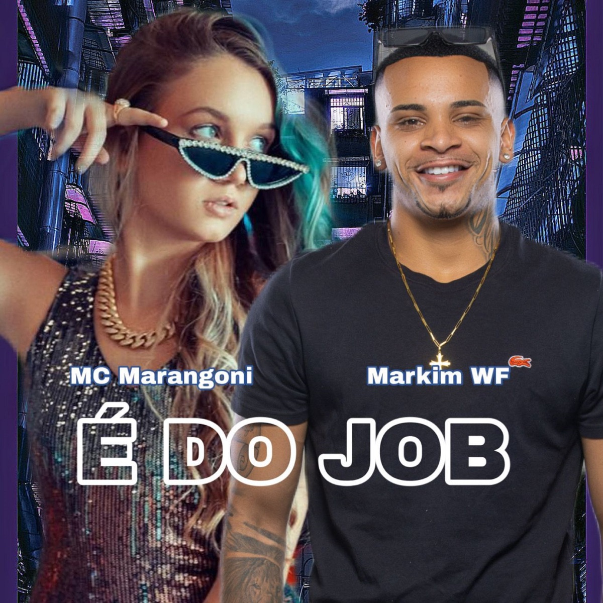 É do Job - Single by Markim WF & MC Marangoni album cover