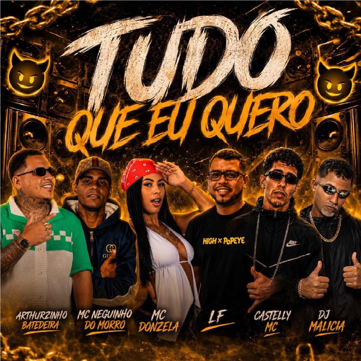 Tudo Que Eu Quero - Single by Castelly MC, Arthurzinho Batedeira, Mc LF, Mc Neguinho do Morro & MC Donzela album cover