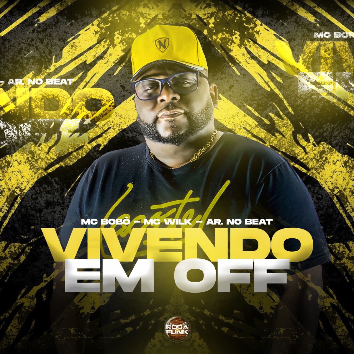 Vivendo em Off - Single by Mc Bobô, Mc Wilk & A.R No Beat album cover