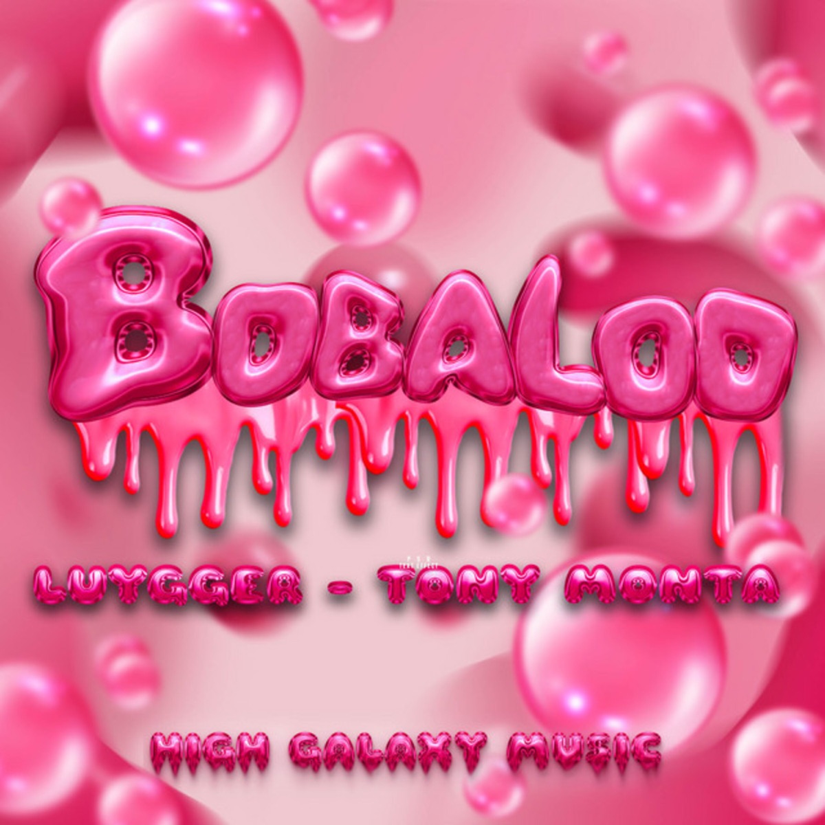 Boobaloo - Single by luygger, Tony Monta & High Galaxy Music album cover