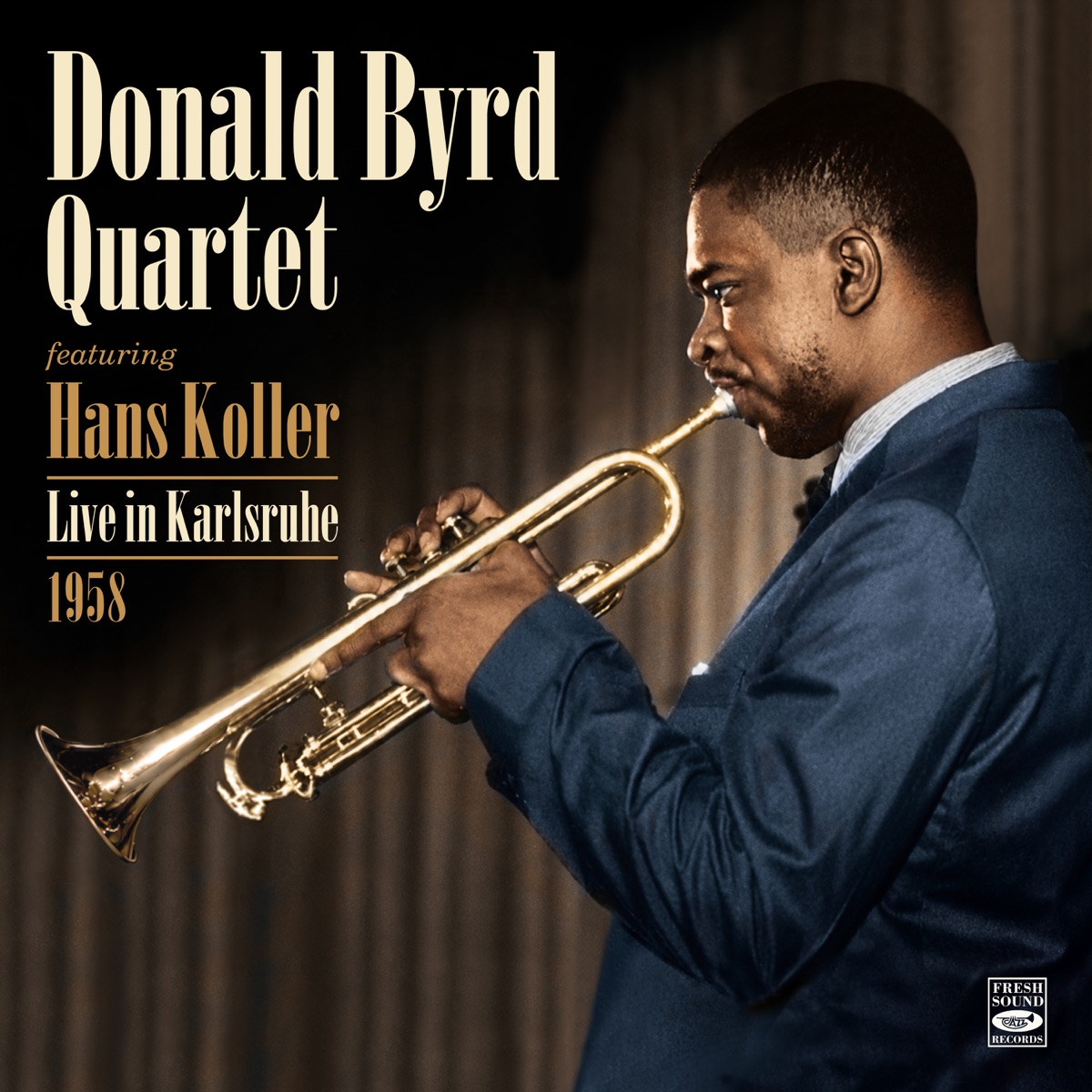 Live in Karlsruhe 1958 by Donald Byrd Quartet album cover
