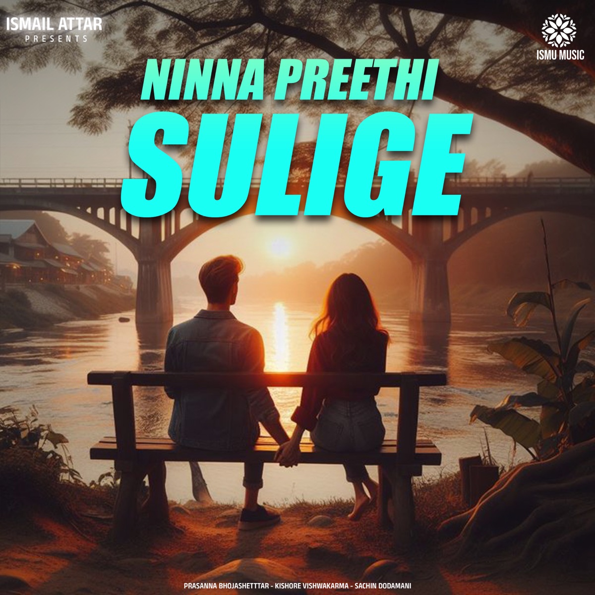 Ninna Preethi Sulige - Single by Prasanna Bhojashettar, Kishore Vishwakarma & Sachin Dodamani album cover