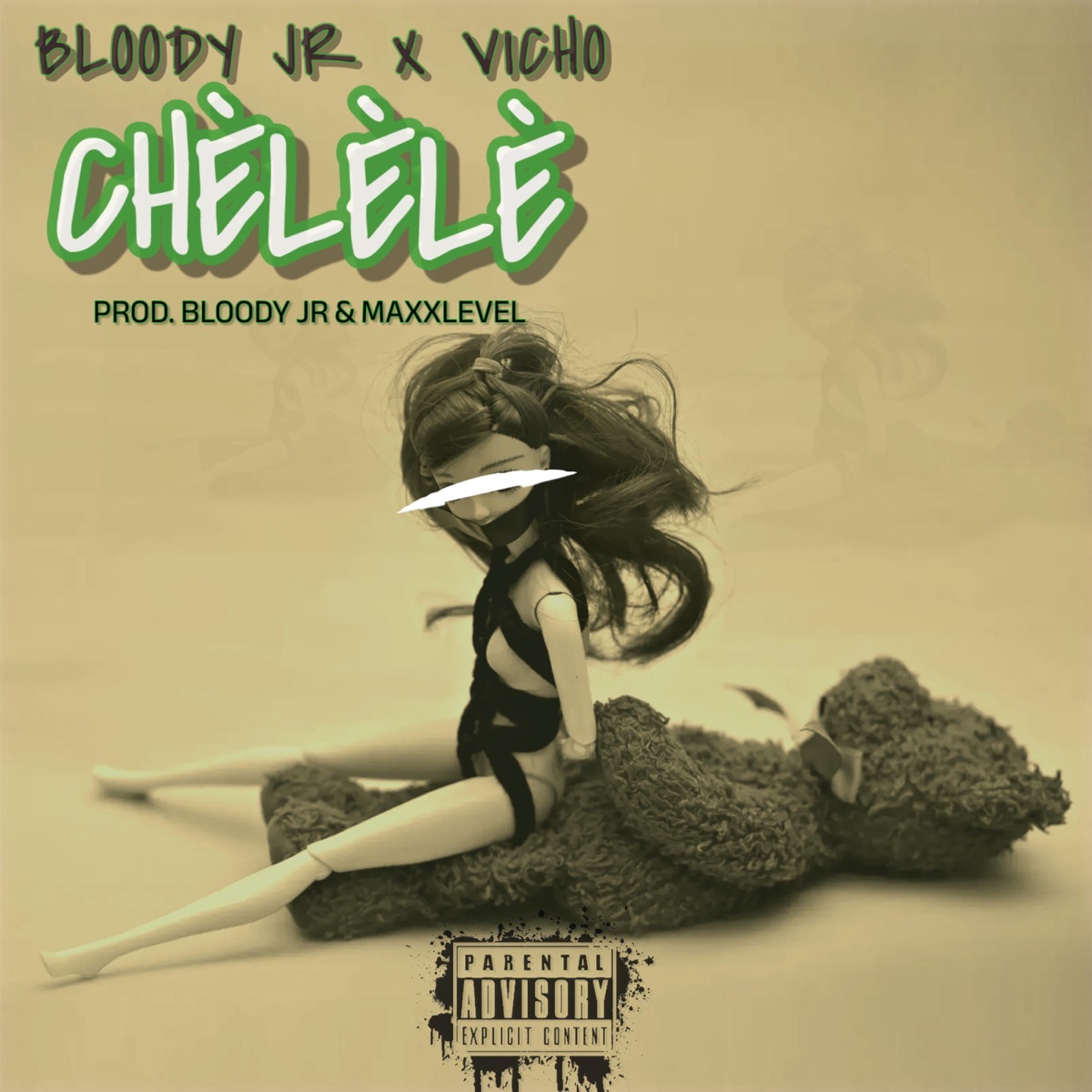 CHÈLÈLÈ (feat. Vicho) - Single by Bloody Jr album cover