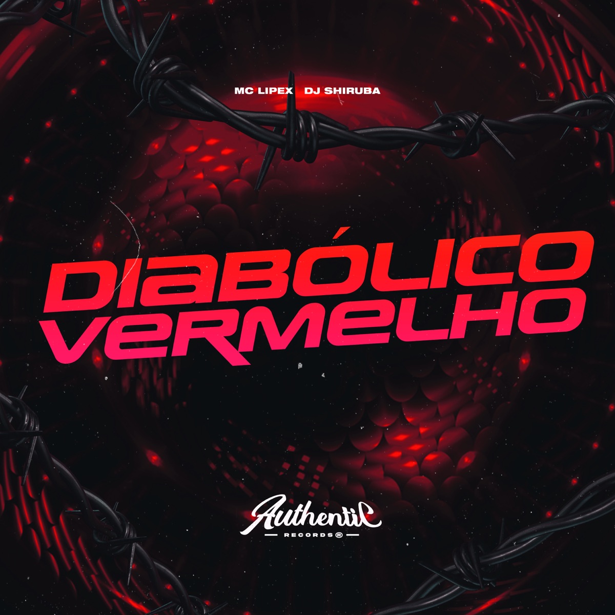 Diabólico Vermelho - Single by DJ Shiruba & MC Lipex album cover