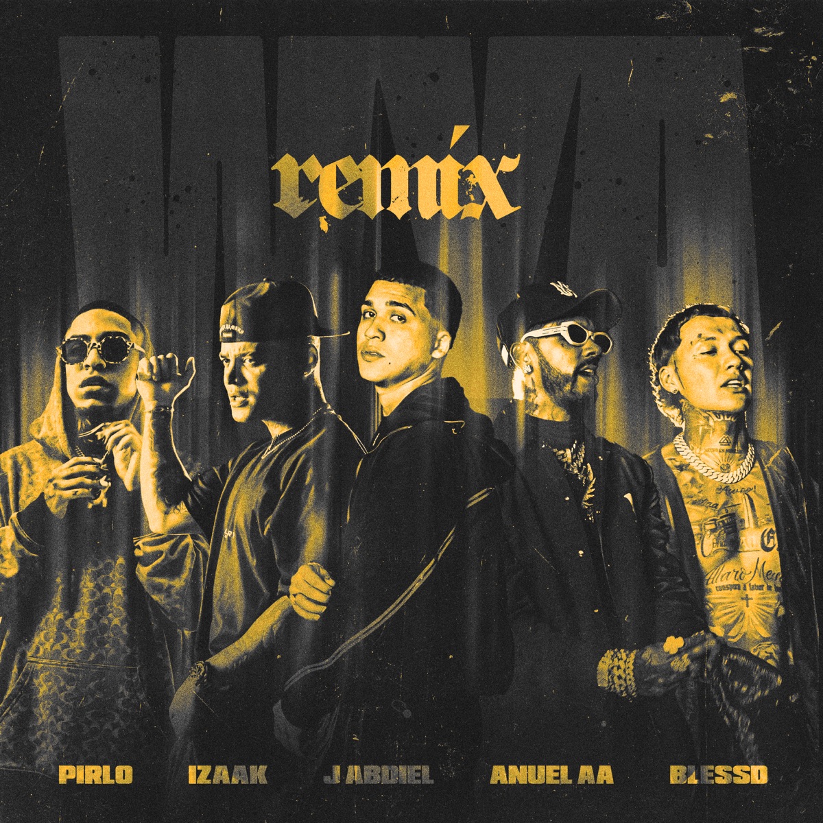 WYA REMIX BLACK AND YELLOW (feat. iZaak & Pirlo) - Single by J Abdiel, Anuel AA & Blessd album cover