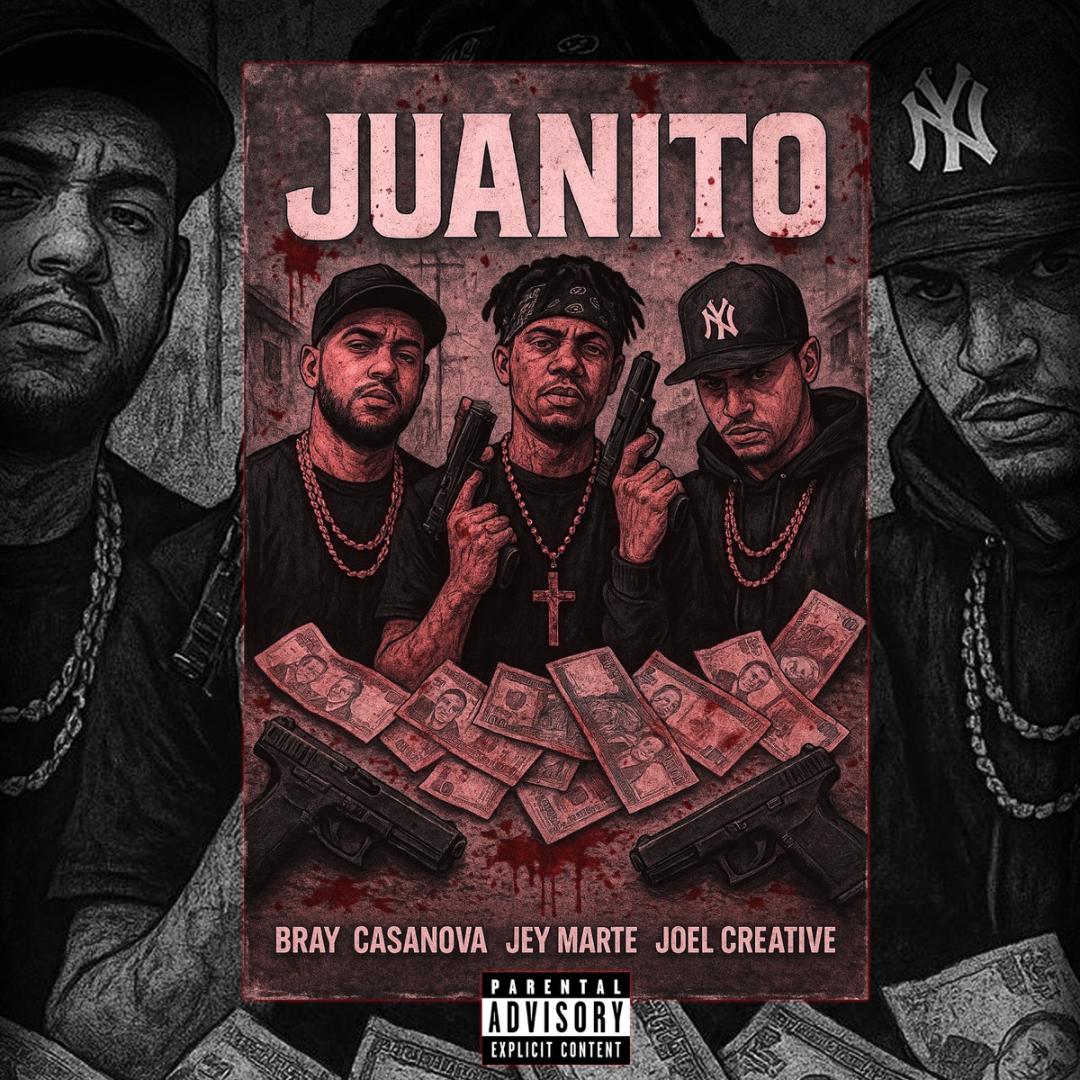 JUANITO - Single by Bray Casanova, Jey marte rd, Joel Creative RD, Niño Controlando & ToIceCream Musick album cover