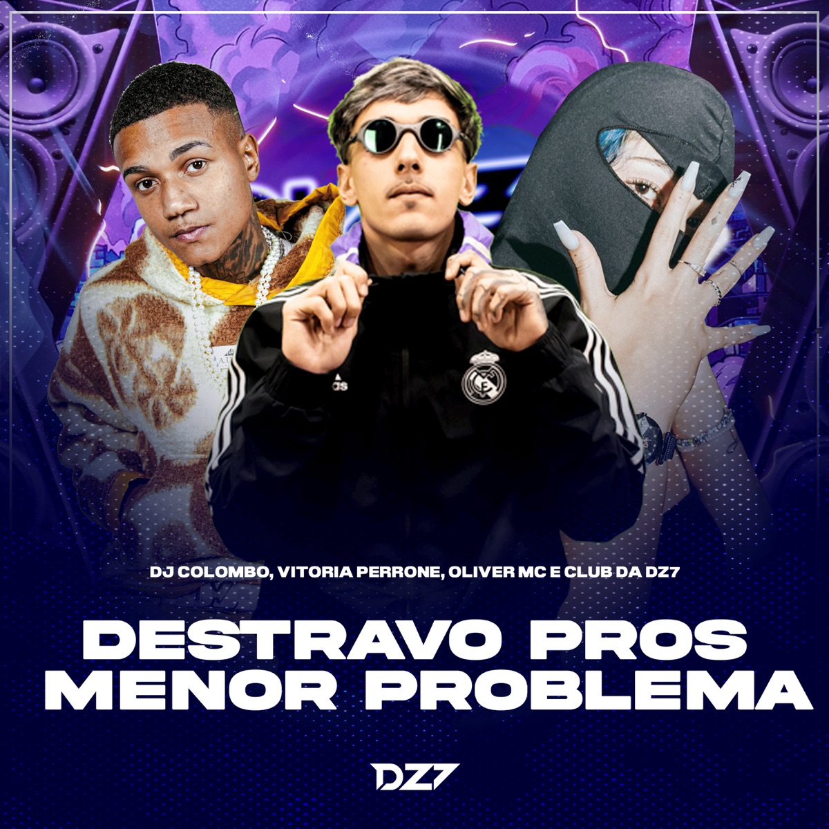 DESTRAVO PROS MENOR PROBLEMA - Single by DJ Colombo, Vitória Perrone, Oliver MC & CLUB DA DZ7 album cover