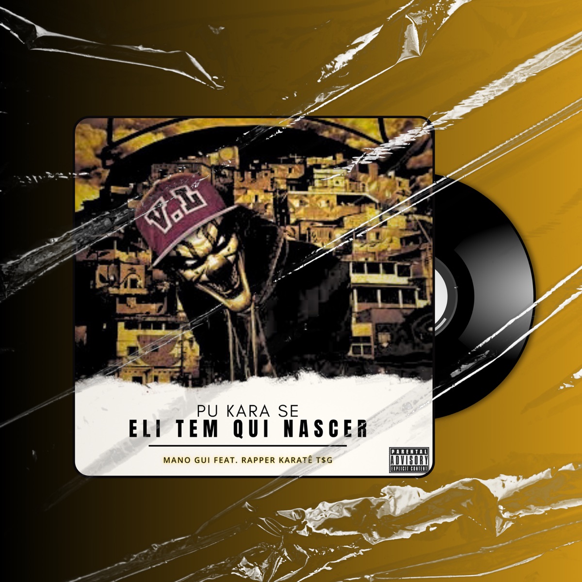 PU KARA SE ELI TEM QUI NASCER (feat. Rapper Karate) - Single by Mano Gui album cover