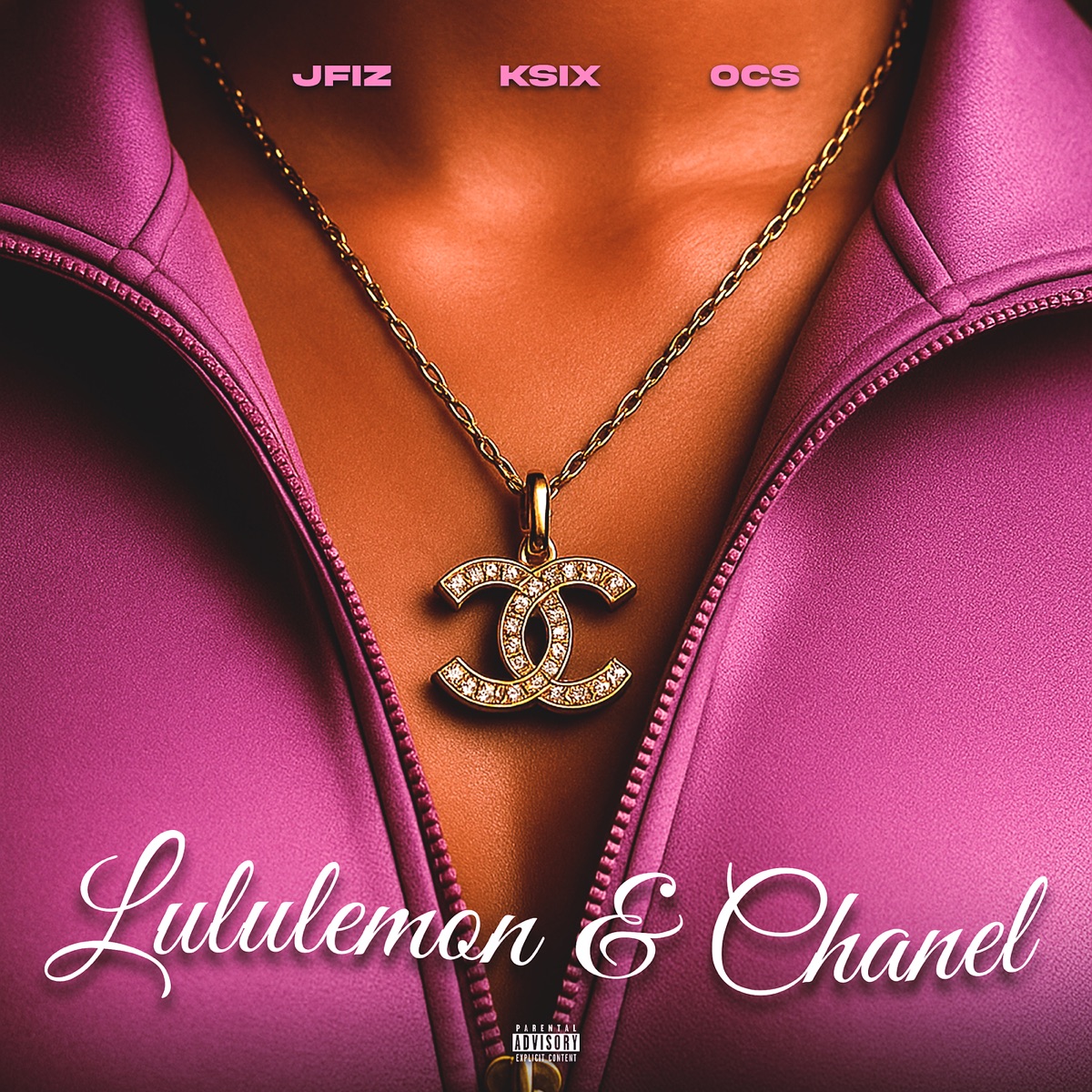 Lululemon & Chanel - Single by J-Fiz, Ksix & OCS album cover
