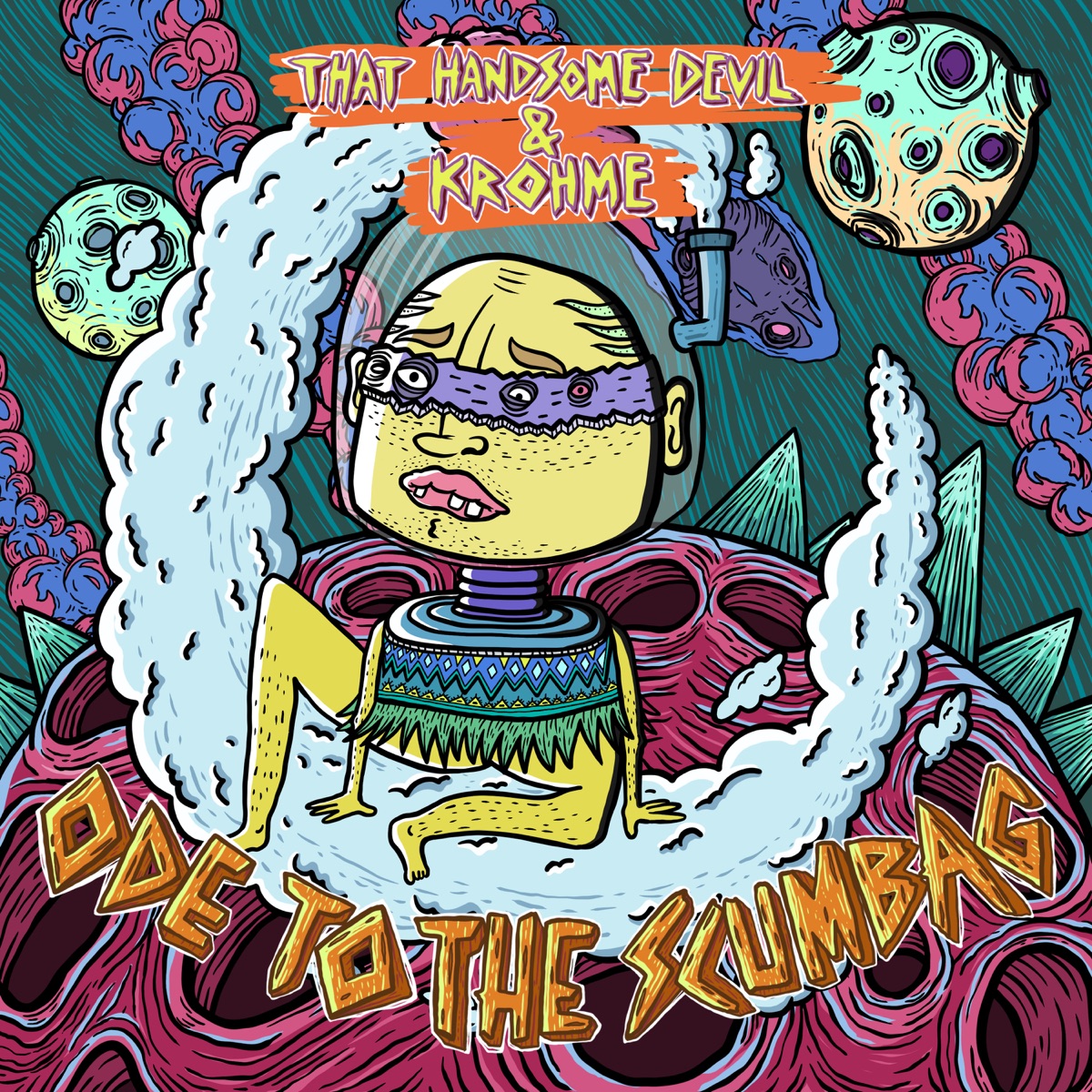 Ode to the Scumbag - Single by That Handsome Devil & Krohme album cover