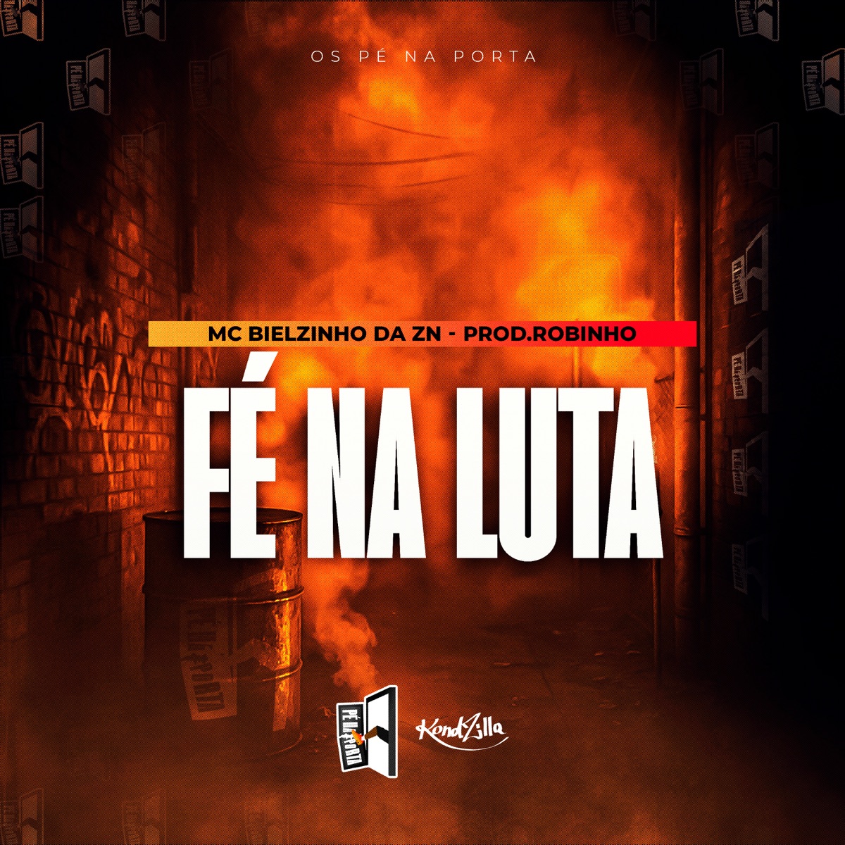Fé Na Luta - Single by MC Bielzinho da ZN & Prod.Robinho album cover