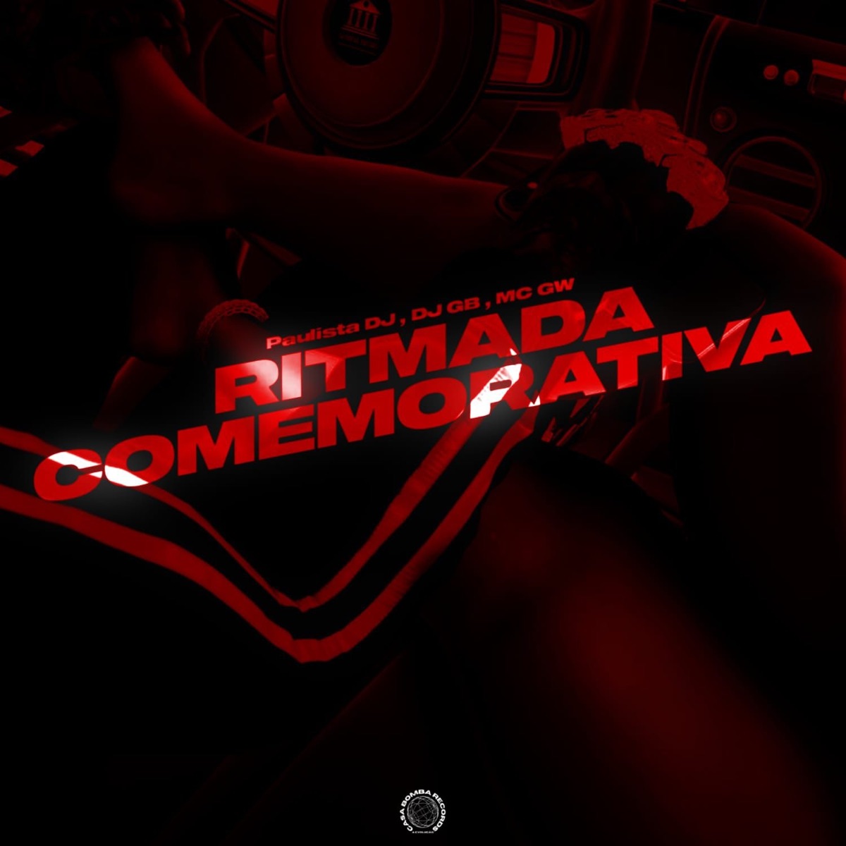 RITMADA COMEMORATIVA - Single by Paulista DJ, DJ GB OFICIAL & MC GW album cover