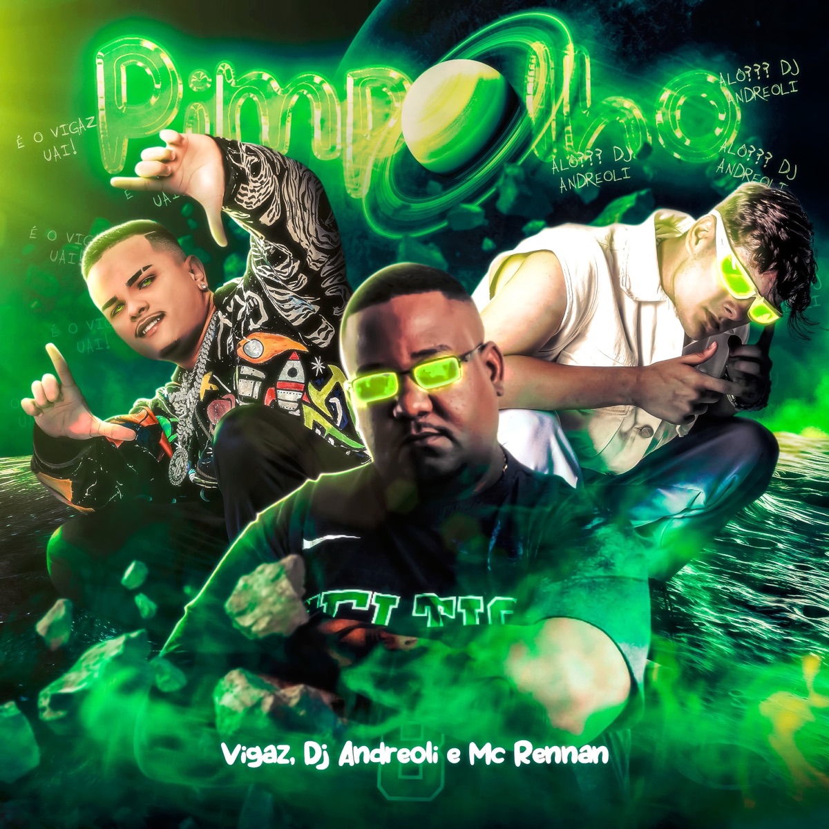 Pimpolho - Single by Vigaz, DJ Andreoli & Mc Rennan album cover