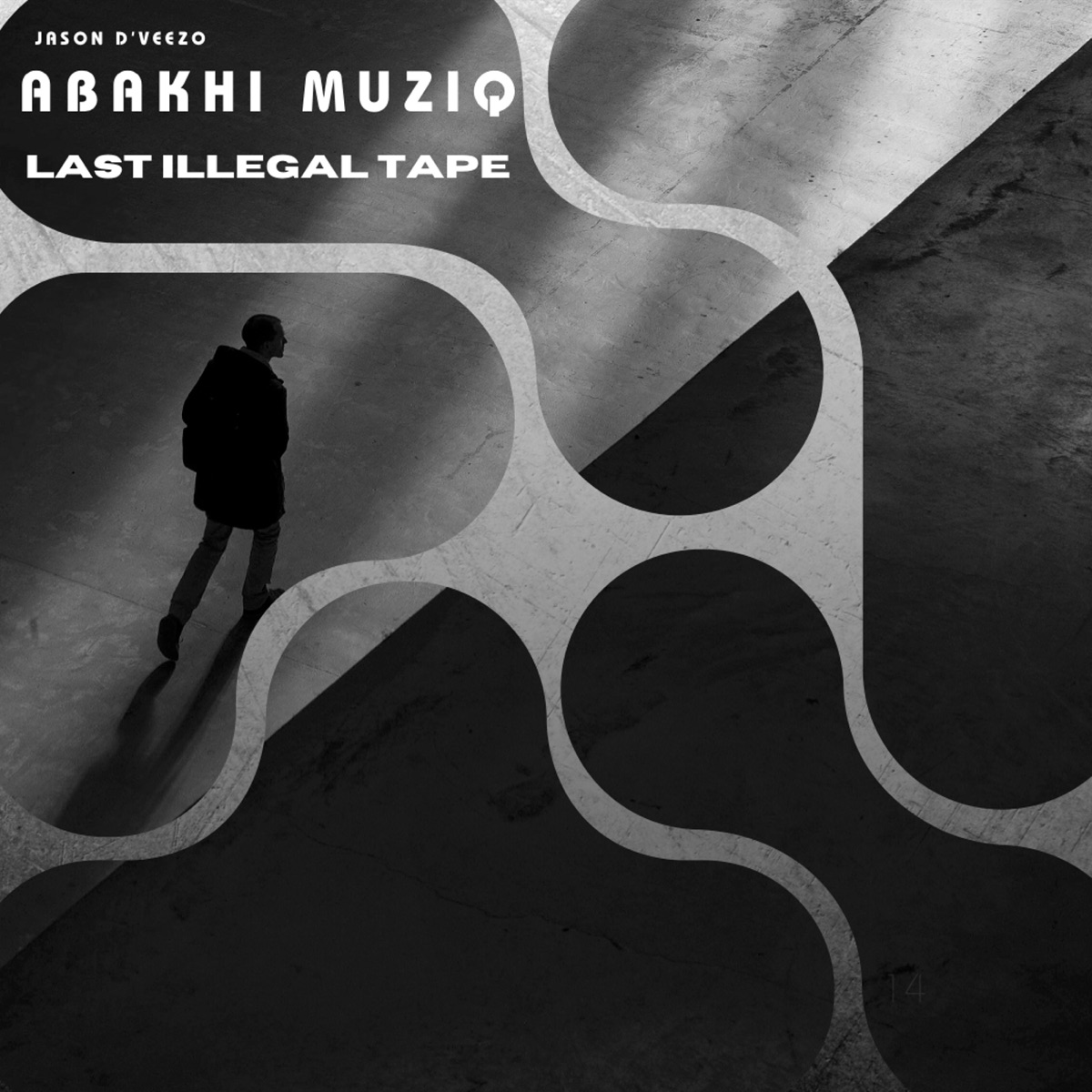 Abakhi Musiq Last Illegal Tape - EP by Jason D'Veezo & Abakhi Musiq album cover