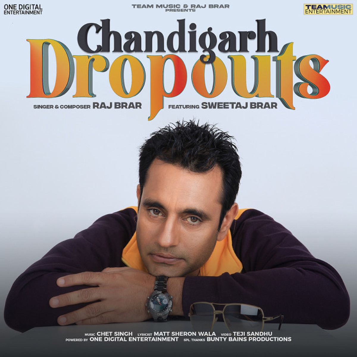 Chandigarh Dropouts - Single by Raj Brar album cover