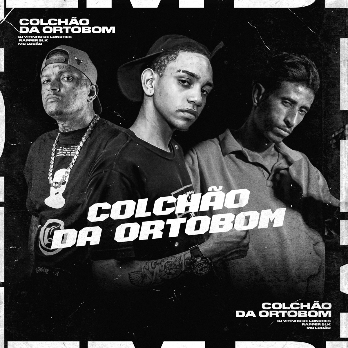 Colchão da Ortobom - Single by RAPPER SLK, DJ Vitinho de Londres & Mc Lobão album cover