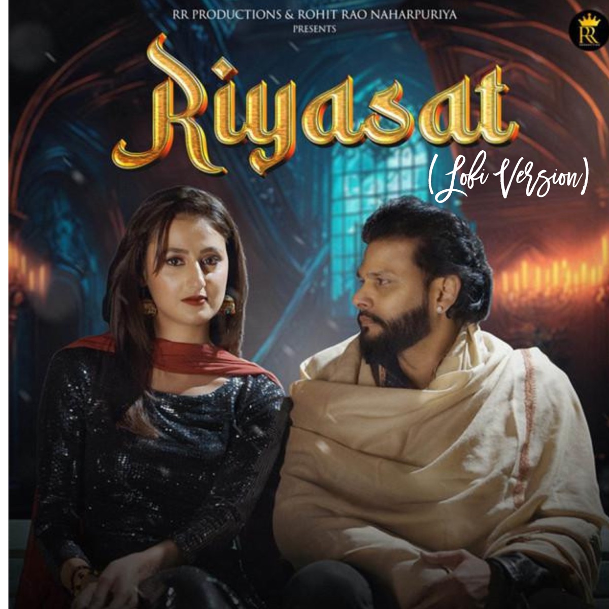 Riyasat ((Lofi Version)) - Single by Rohit Rao Naharpuriya, Anjali 99, Raj Mawar & Ghanu Music album cover