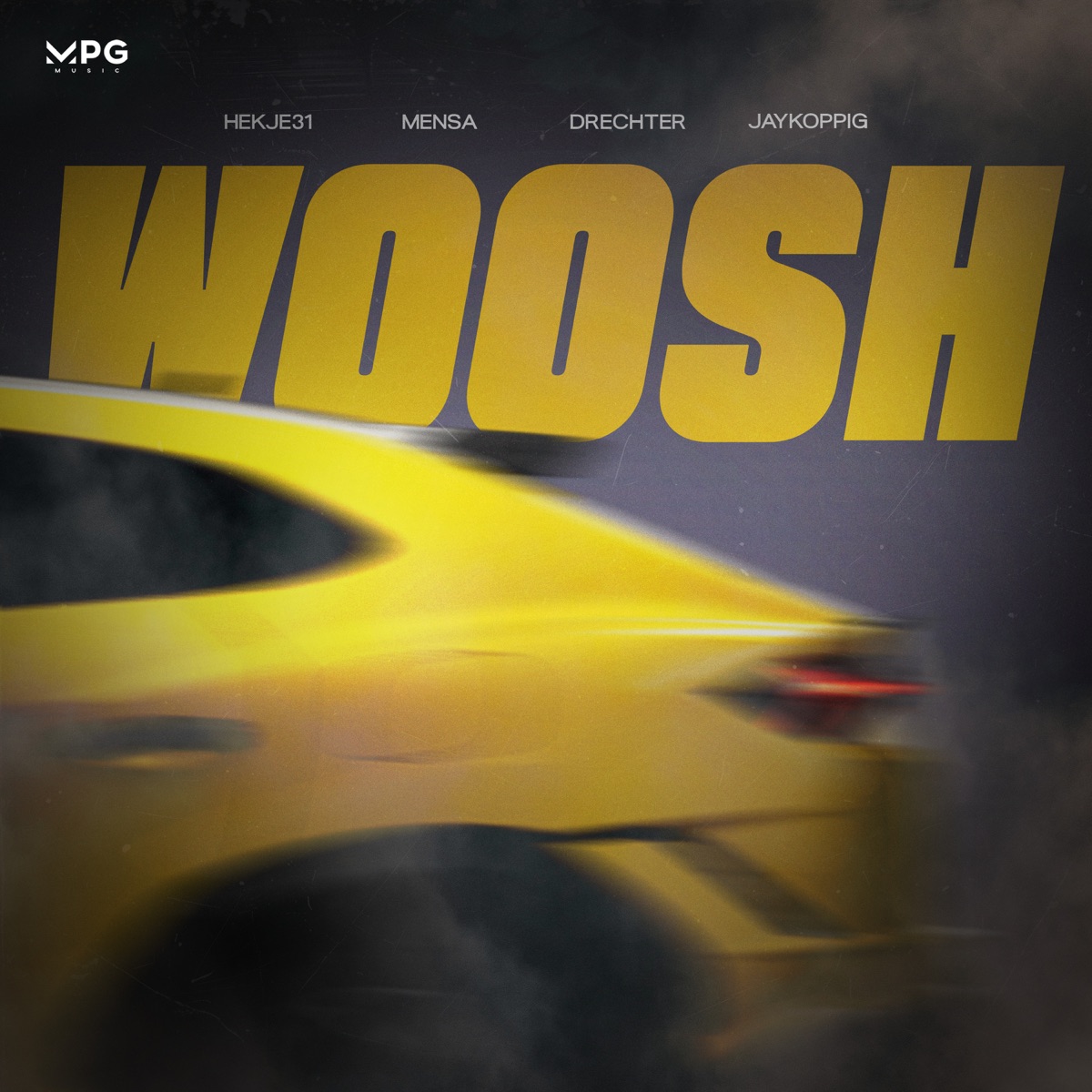 WOOSH - Single by Hekje31, Mensa, Drechter & JayKoppig album cover