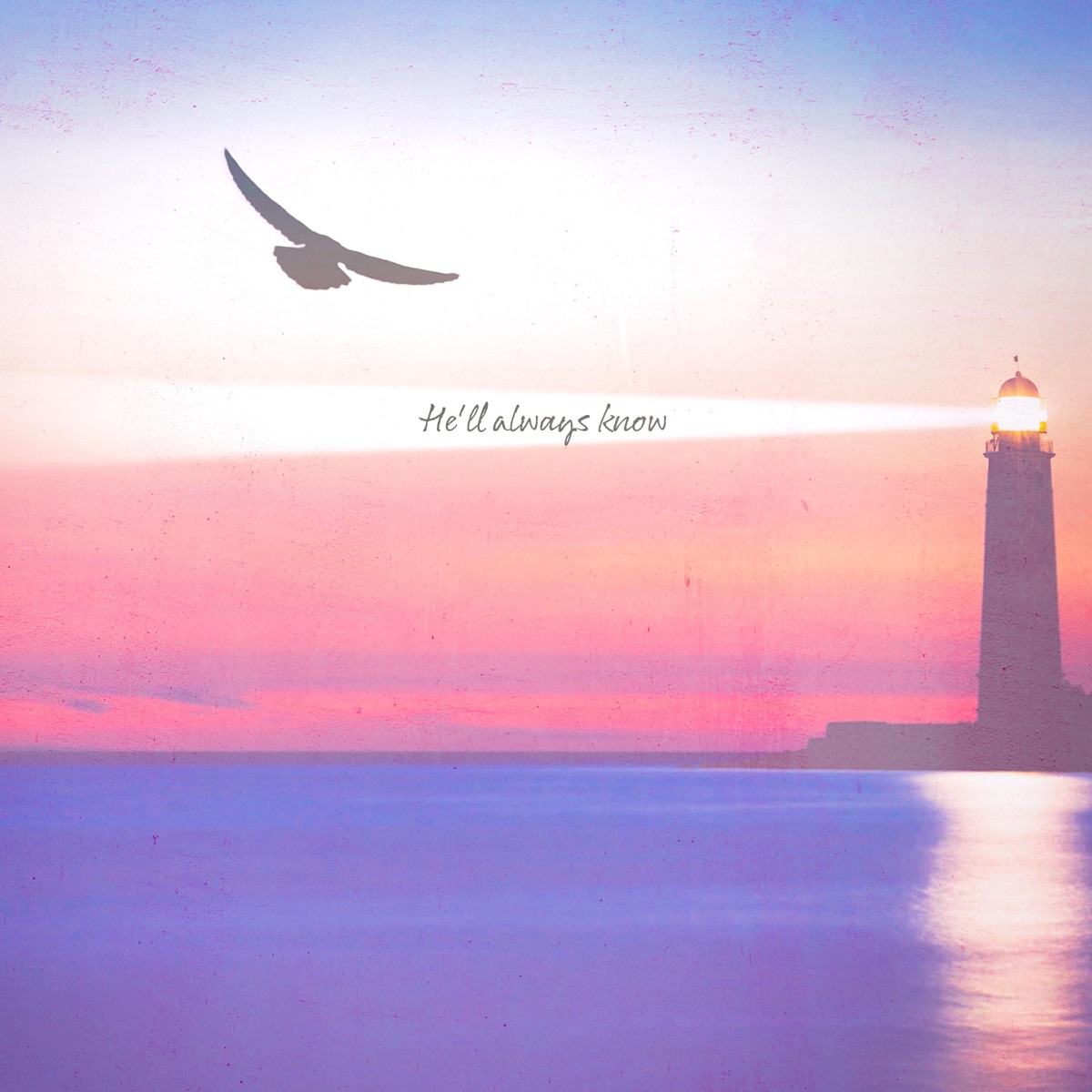 He'll always know - Single by Beta Ey album cover