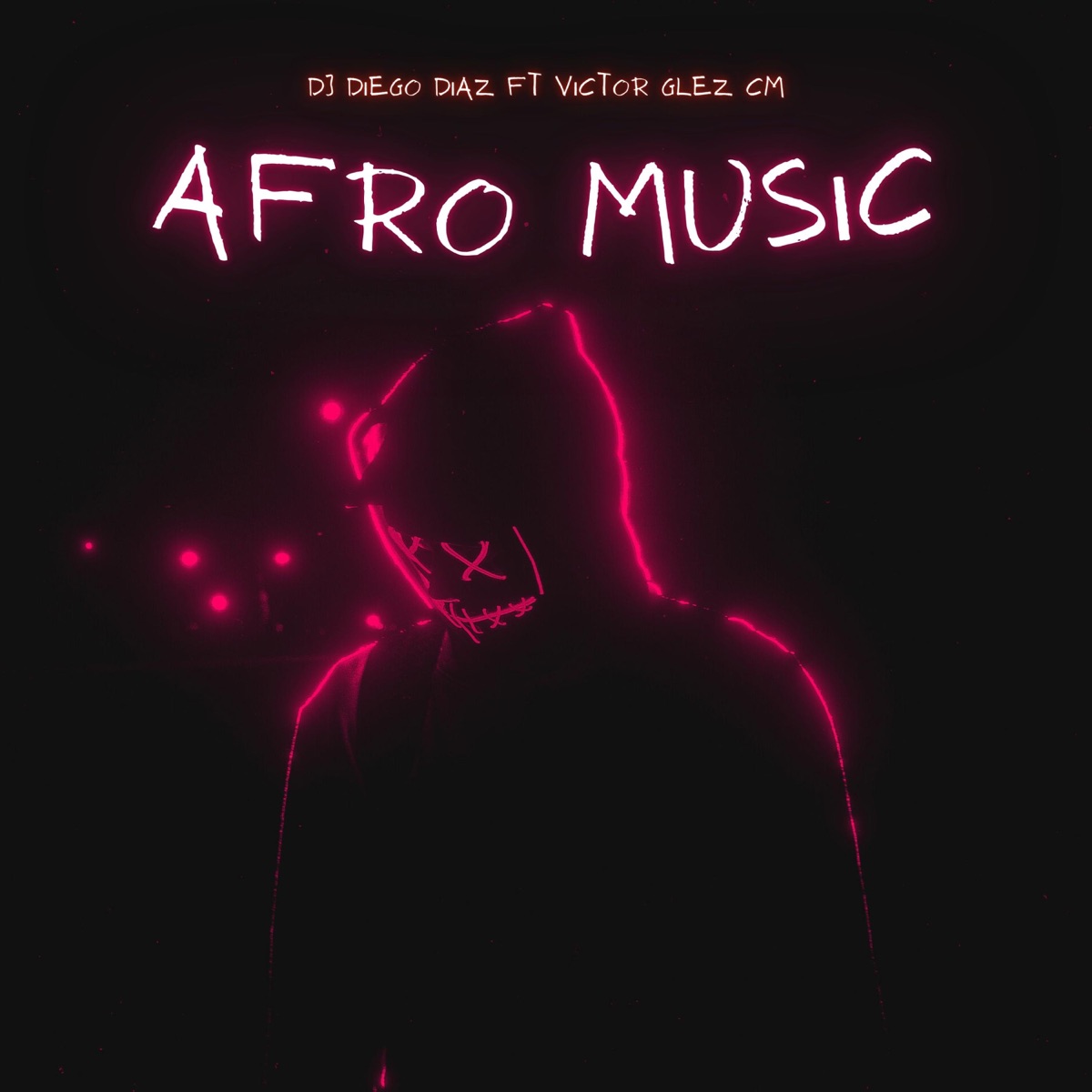Afro Music (feat. Victor Glez CM) - Single by Dj Diego Diaz album cover