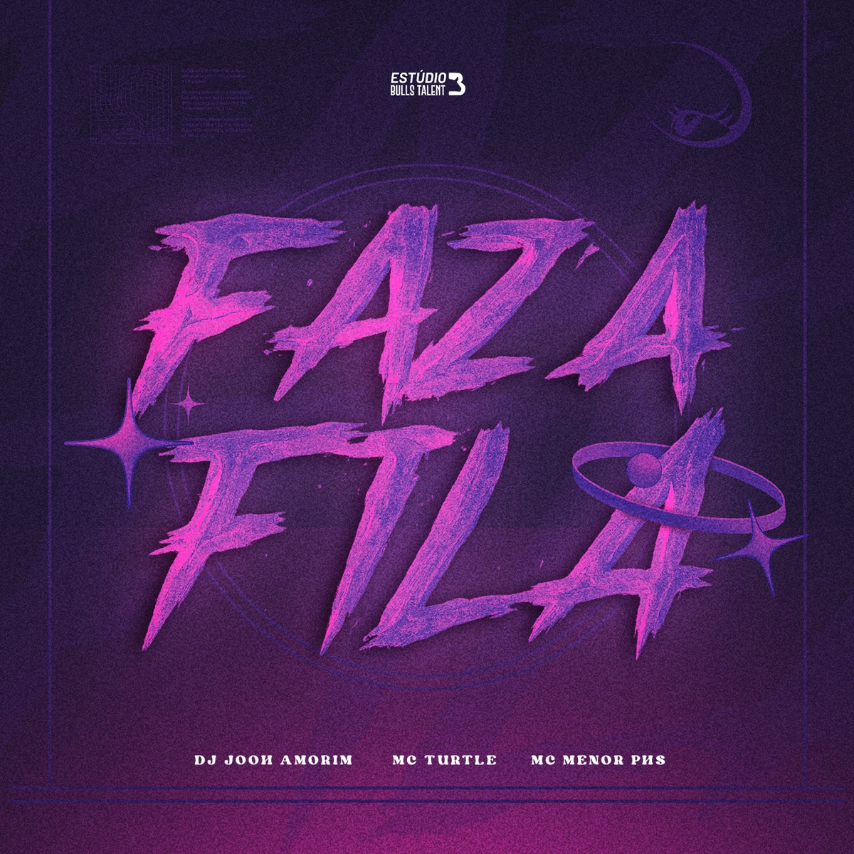 FAZ A FILA - Single by DJ Jooh Amorim, MC TURTLE & Mc Menor PHS album cover