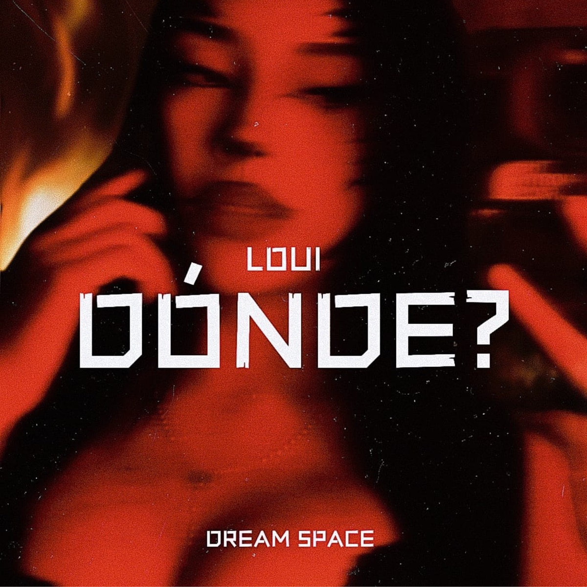 Donde? - Single by Dream Space, Loui & MoneyThePluggg album cover