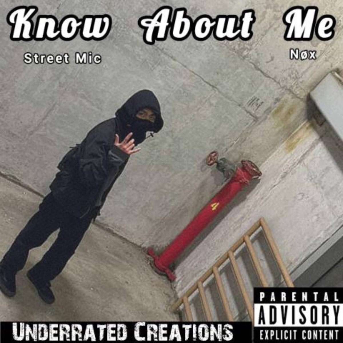 Know About Me (feat. Street Mic) - Single by NØX album cover
