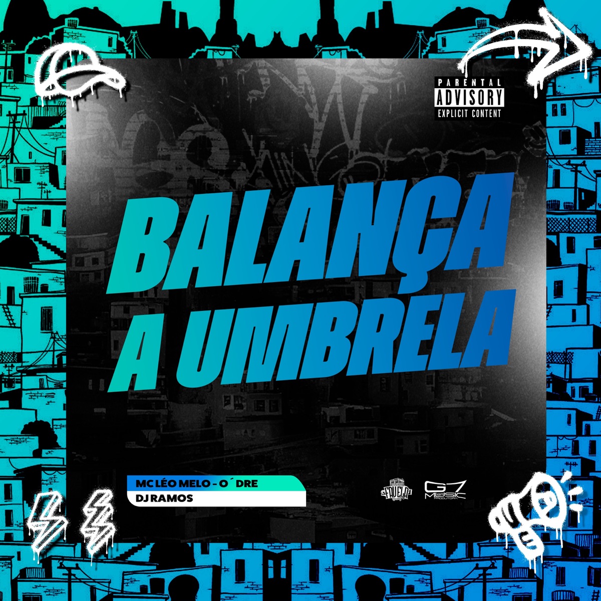 Balança a Umbrela - Single by O'dre, MC Léo Melo & Dj Ramos album cover