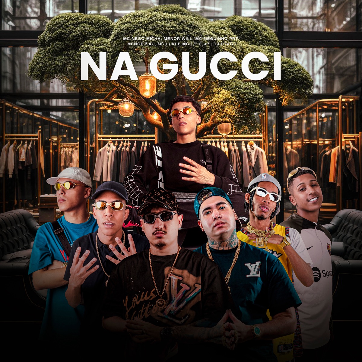 Na Gucci (feat. Menor Will, Dj Hyago, Mc Neguinho PRT & MC Luki) - Single by MC Nego Micha, Mc Lele JP & Mc Menor Kau album cover
