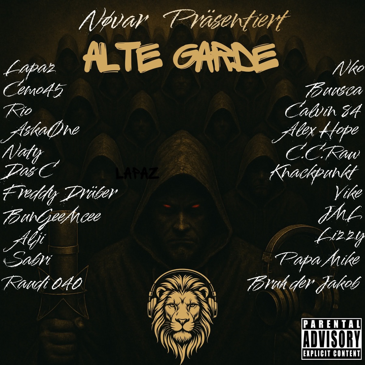 Alte Garde - EP by Nøvar, Alji, Papa Mike, C.C.RAW, Calvin84, AskaØne, Cemo45, Dead Letter C, Don Leon, Freddy Drüber, JML, Knackpunkt, LizzY, Lapaz, BUUSCA, ViKE, Rio, Raudi, Alex Hope, Sabri, BunGeeMcee, Naty, NKO & Bruh Der Jakob album cover