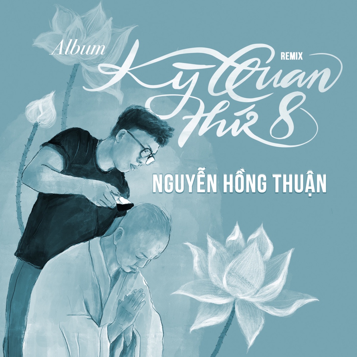 Kỳ Quan Thứ 8 (Remix) by Nguyễn Hồng Thuận album cover