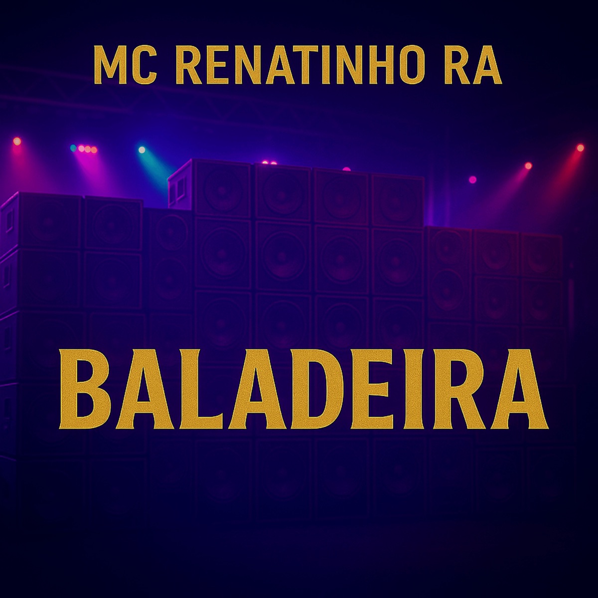 Baladeira - Single by MC Renatinho RA album cover