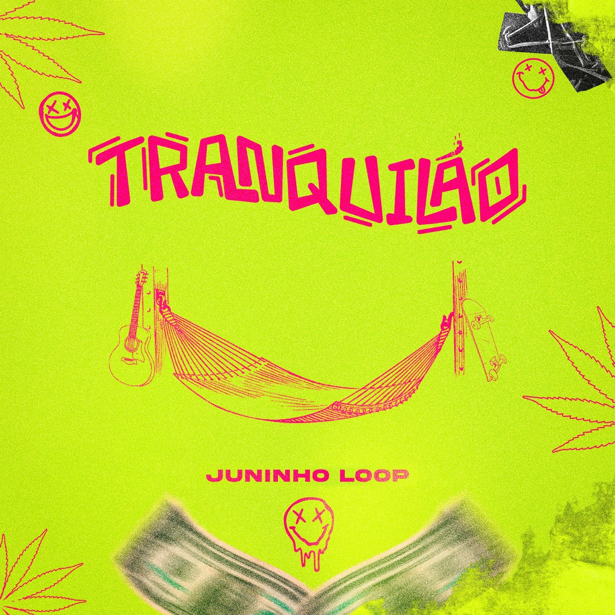 Tranquilão - Single by Juninho Loop album cover