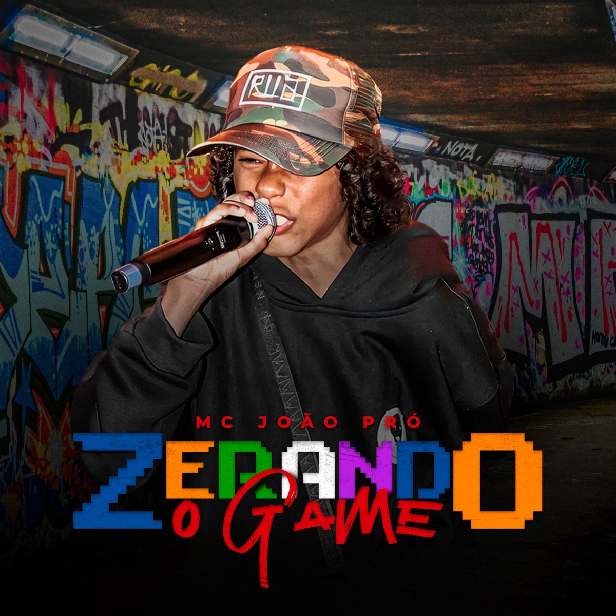 Zerando o Game - Single by João Pró album cover