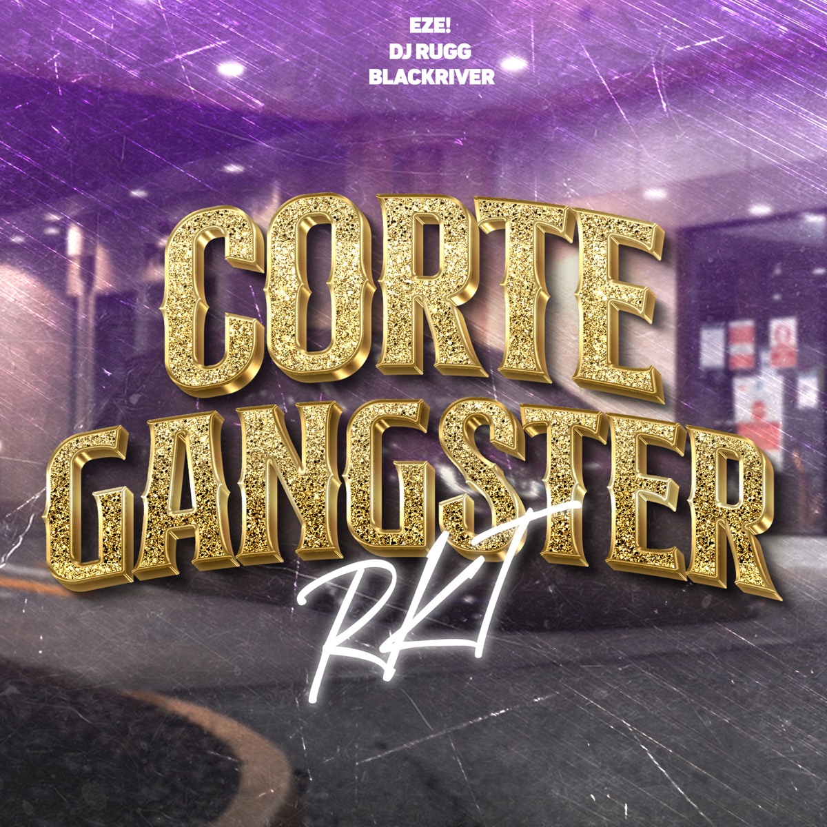 Corte Gangster Rkt - Single by Eze, DJ RUGG & BlackRiver album cover