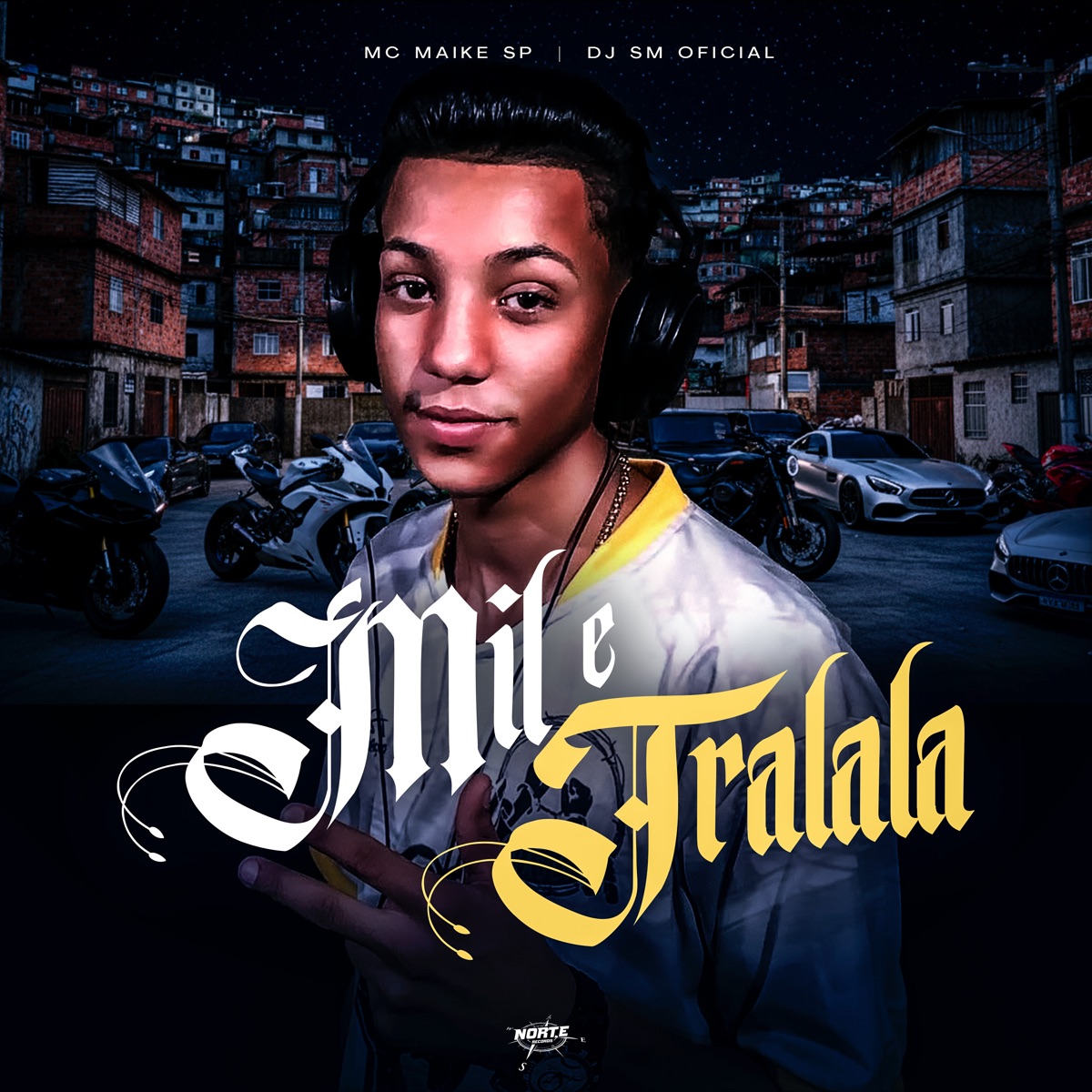 Mil e Tralala - Single by MC Maike SP & DJ SM OFICIAL album cover