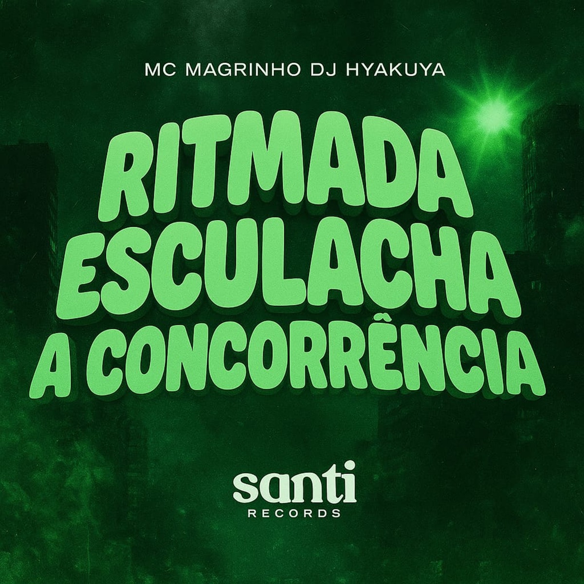 Ritmada Esculacha Concorrência - Single by DJ HYAKUYA & Mc Magrinho album cover
