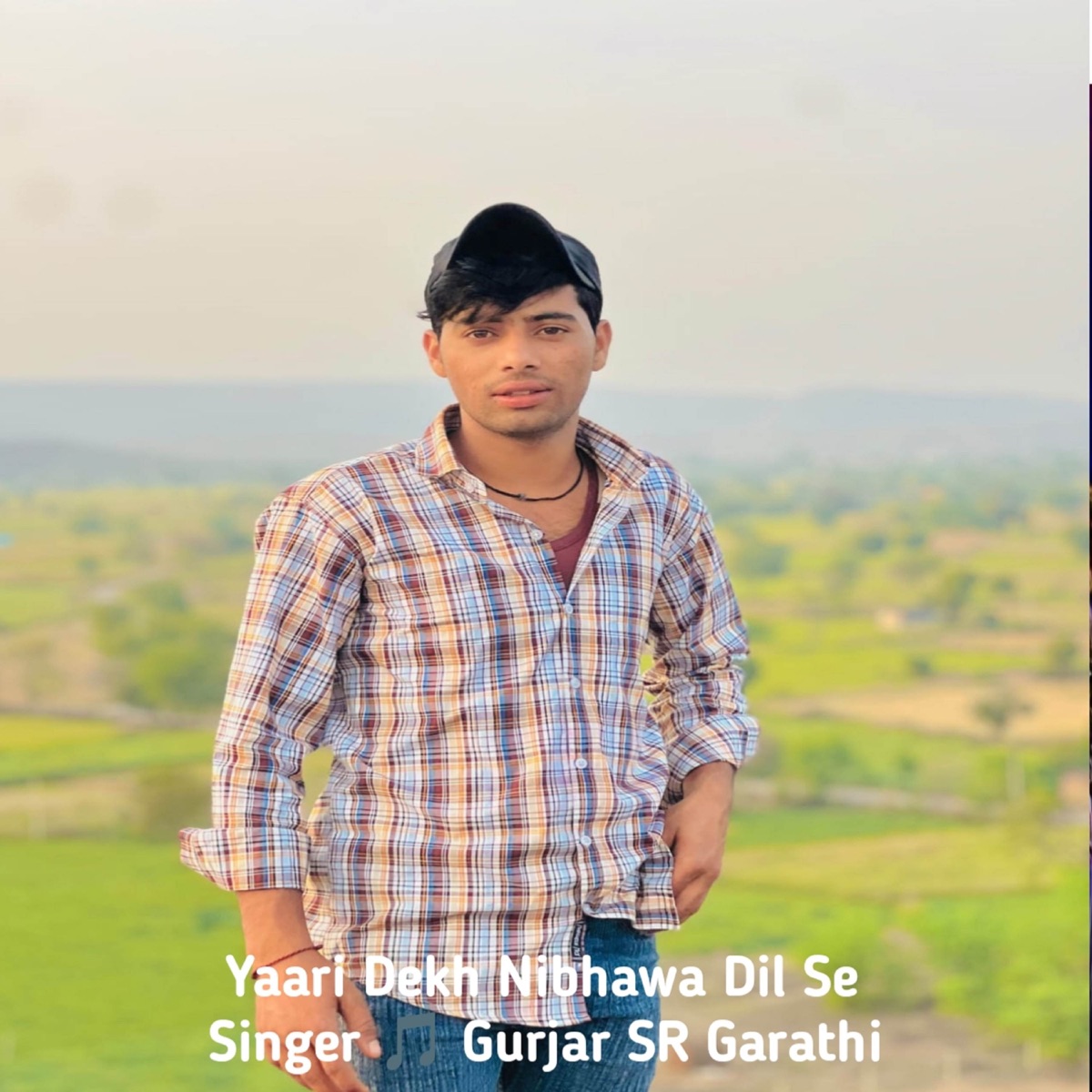 Yaari Dekh Nibhawa Dil Se - Single by Gurjar SR Garathi album cover