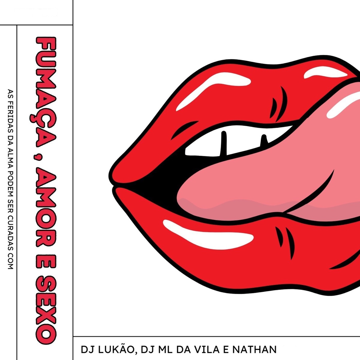 Fumaça, Amor e Sexo - Single by DJ Lukão, DJ ML da Vila & Nathan album cover