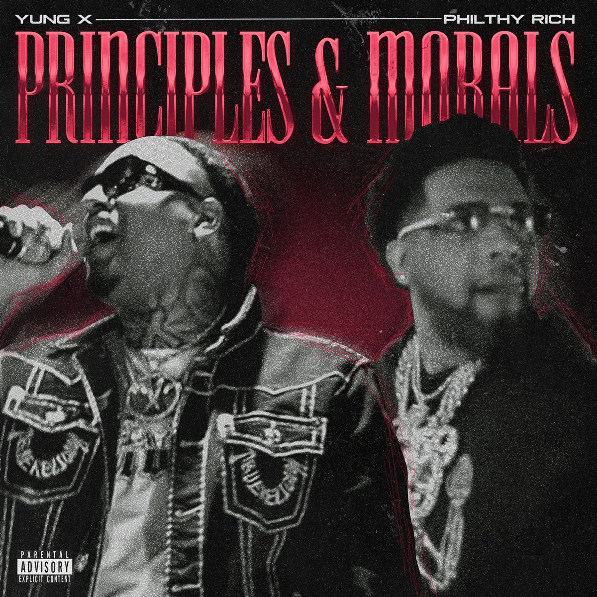 PRINCIPLES & MORALS by Philthy Rich & Yung X album cover