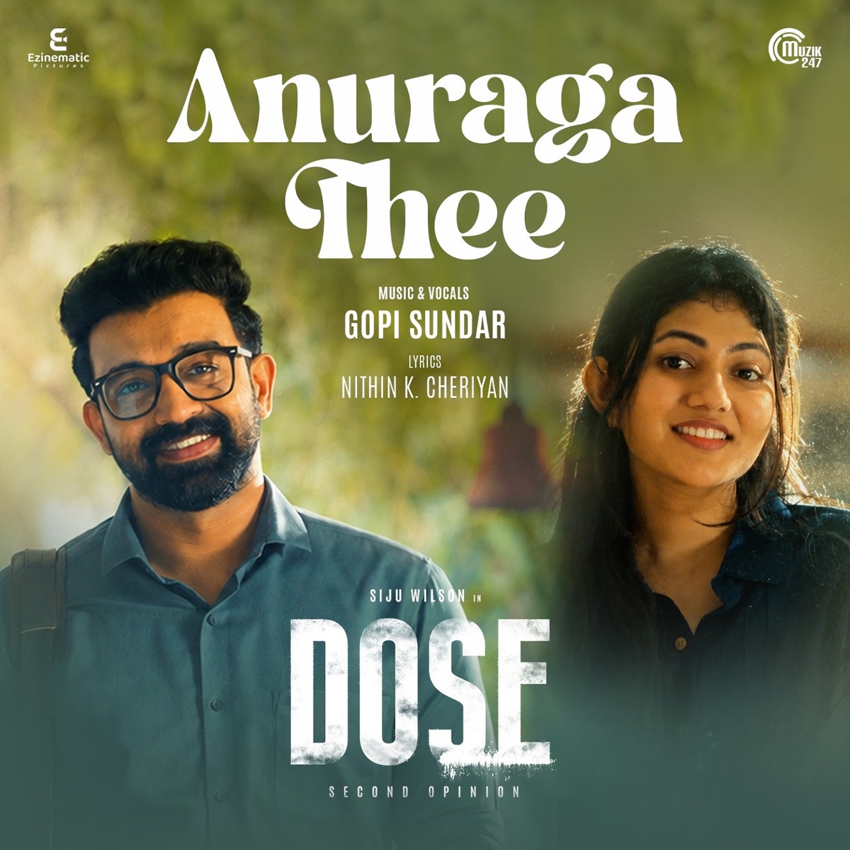 Anuraga Thee (From "Dose") - Single by Gopi Sundar & Nithin K. Cheriyan album cover