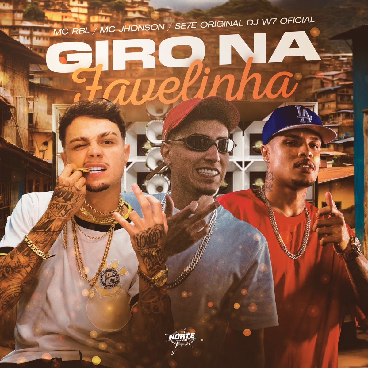 Giro na Favelinha - Single by SE7E ORIGINAL, Mc Jhonson, MC RBL & DJ W7 OFICIAL album cover